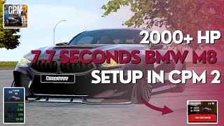 1800 HP BMW M8 2000 HP 77 Sec Drag Tune in Car Parking Multiplayers 2  Top speed 480 KmHour🔥♥️😍 [upl. by Kier]