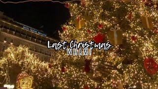 last christmaswham sped up  reverb [upl. by Pytlik]