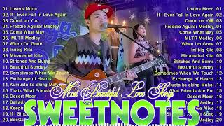 SWEETNOTES Nonstop Love Songs Medley 2024💥Best OPM of Sweetnotes💥SWEETNOTES Nonstop Playlist 2024 [upl. by Adiam]