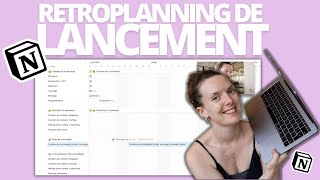 TUTO NOTION  Comment créer un rétroplanning de lancement organiser un lancement produit digital [upl. by Nymsaj4]