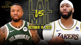 Los Angeles Lakers vs Milwaukee Bucks Full Game Highlights  October 15 2023  FreeDawkins [upl. by Ruth]