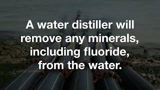 Does distilling water remove Fluoride [upl. by Joby]