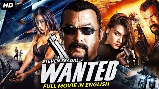 WANTED  Hollywood English Movie  Steven Seagal New Superhit Action Thriller Full Movie In English [upl. by Nnaeirb700]