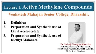 Part 1 Active Methylene Compounds [upl. by Leanne562]