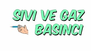 7dkda SIVI VE GAZ BASINCI  8Sınıf [upl. by Pond429]