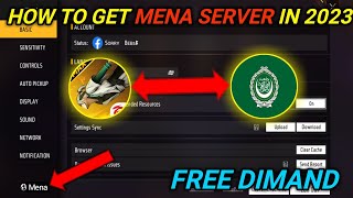 HOW TO GET MENA SERVER IN 2023😱🇸🇦FREE FIRE MENA SERVER KAISE KHOLEFREE FIRE CHINA SERVER [upl. by Netfa240]