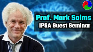 Neuropsychoanalysis amp IPSA  Prof Mark Solms Seminar  QampA [upl. by Ynohta]