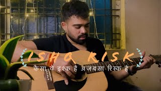 Ishq Risk Cover  Ojashwi Dewangan  Rahat Fateh Ali Khan [upl. by Mirilla913]