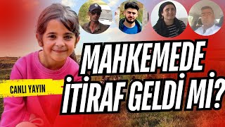 NARİN DAVASINDA SON DAKİKA MAHKEMEDE NELER OLDU İTİRAF ETTİLER Mİ Konuk MehmetSıddıkBilge [upl. by Ramsden]