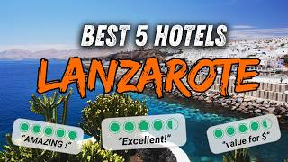 🇪🇸 What are the BEST HOTELS in LANZAROTE  2024 Lanzarote hotels review [upl. by Tammi]