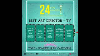 The 24th ITA Awards 2024 – Best Art Director TV – Top 5 Nominees [upl. by Crabb834]