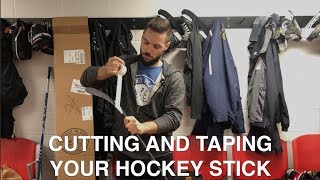 How To Cut and Tape Your New Hockey Stick [upl. by Keener]