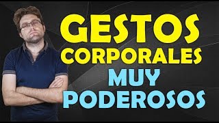 Gestos Corporales Muy Poderosos para Transmitir Confianza y Seguridad [upl. by Kappenne]