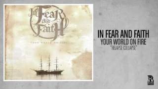 In Fear and Faith  Relapse Collapse [upl. by Adala]