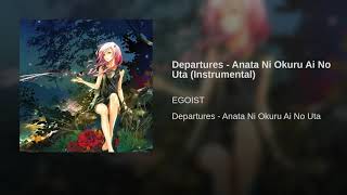 Departures  Anata Ni Okuru Ai No Uta Instrumental [upl. by Neomah861]