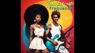 FunkyUp Frequency  Funk Rap HipHop  Ray Maars [upl. by Whitten715]