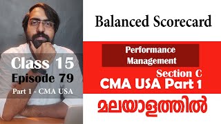 Balanced Scorecard  Performance Management  Section C  Part 1  Episode 79 [upl. by Ennaillij708]