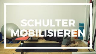 Schulter mobilisieren  Übungen für die Schulter [upl. by Giesecke442]