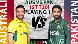 AUSTRALIA VS PAKISTAN 1ST T20I PLAYING 11 [upl. by Gideon]