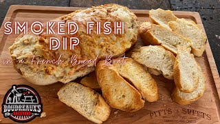 Smoked Fish Dip in a French Bread Boat  Easy Red Snapper Recipe on the Smoker [upl. by Lilian]