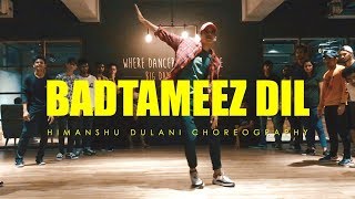 Badtameez Dil  Yeh Jawaani Hai Deewani  Himanshu Dulani Dance Choreography [upl. by Attirehs587]