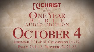 October 4  One Year Bible Audio Edition [upl. by Mcmahon]