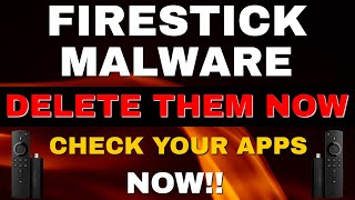 WARNING  REMOVE MALWARE FROM YOUR FIRESTICK NOW [upl. by Leruj]