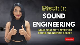 Exploring Indias First Sound Engineering BTech BA Degree Top Choice for High Paying Careers [upl. by Ainod485]