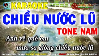 Karaoke Chiều Nước Lũ Tone Nam Nhạc Sống Karaoke Huỳnh Chiêu [upl. by Notsua]