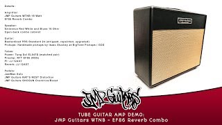 JMP Guitars quotWTNBquot 18 Watt EF86 Handmade Tube Guitar Amplifier [upl. by Eiuol]