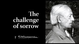 The challenge of sorrow Brockwood Park 1977  Krishnamurti [upl. by Hendrick]