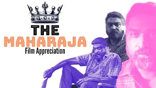 Maharaja  Film Appreciation  Vijay Sethupathi  Anurag Kashyap  Mamta Mohandas  Pozhuthu Poke uh [upl. by Elma964]