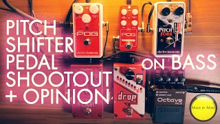 Pitch Shifter Shootout ON BASS PICO POG vs NANO POG vs PITCH FORK vs RICOCHET vs DROP vs OC5 [upl. by Nuncia]