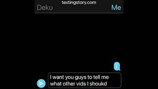 Iida X DekuTexting StoryEpisode 10 [upl. by Valora]