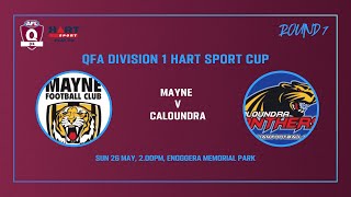 Mayne vs Caloundra Mens Div 1 AFL 25th May [upl. by Ayrad]