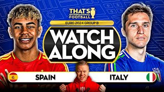 SPAIN vs ITALY EURO 2024 Watchalong Mark GOLDBRIDGE LIVE [upl. by Ellerol]