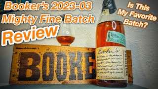 Bookers 202303 Mighty Fine Batch Bourbon Review  How Mighty Fine Is This bourbon bookers [upl. by Simons]