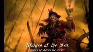 Pirate Metal  Wolves of the Sea NOT Alestorm [upl. by Wons]