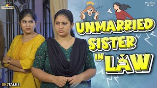 Issues With Unmarried Sister in Law  നാത്തൂൻ പോര്  YS EP207  SKJ Talks  Family Short film [upl. by Mochun]