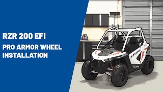 2021 RZR 200 EFI  Pro Armor Wheel Installation  Polaris RZR® [upl. by Kitrak]