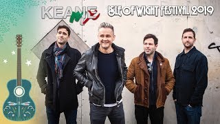 Keane  Live  Isle Of Wight Festival 2019  Cause And Effect Tour [upl. by Bricker]