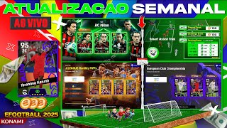 ATUALIZAÇÃO SEMANAL PACOTE FERNANDO TORRES 500 MOEDAS  EFOOTBALL 2025 [upl. by Nibaj228]