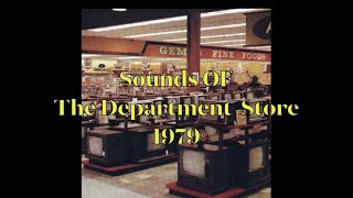 Sounds Of The Department Store 1979 [upl. by Hastings]