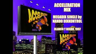 Acceleration Mix  Megadix Single [upl. by Gradeigh]