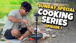 COOKING SERIES  SUNDAY SPECIAL  Episode 1 [upl. by Block373]