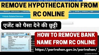 How to Remove Hypothecation from RC Online  Terminate Hypothecation online  Remove loan from RC [upl. by Fornof]