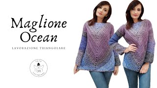 TUTORIAL Maglione quotOceanquot alluncinetto 💖lafatatuttofare💖 [upl. by Flavian]