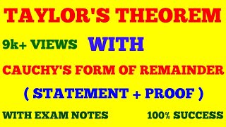 TAYLORS THEOREM WITH CAUCHYS FORM OF REMAINDER  STATEMENT amp PROOF  WITH EXAM NOTES [upl. by Lebezej]