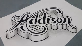 How To Draw 3d Name Art On Paper Addison  Drawing 3d Calligraphy Easy Writing Styles For Beginners [upl. by Yznil]