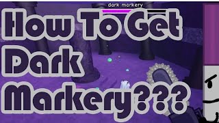 Hiw to get dark markery 2024  Find the markers [upl. by Anitsrihc]